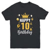 Happy 10th Birthday Idea For 10 Years Old Boys And Girls Youth Shirt | teecentury