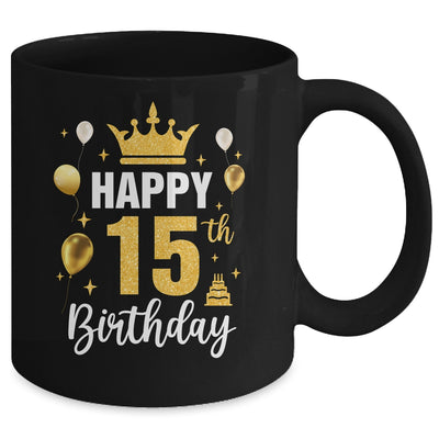 Happy 15th Birthday Idea For 15 Years Old Boys And Girls Mug | teecentury
