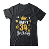 Happy 34th Birthday Idea For 34 Years Old Man And Woman Shirt & Tank Top | teecentury