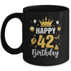 Happy 42nd Birthday Idea For 42 Years Old Man And Woman Mug | teecentury