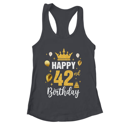 Happy 42nd Birthday Idea For 42 Years Old Man And Woman Shirt & Tank Top | teecentury