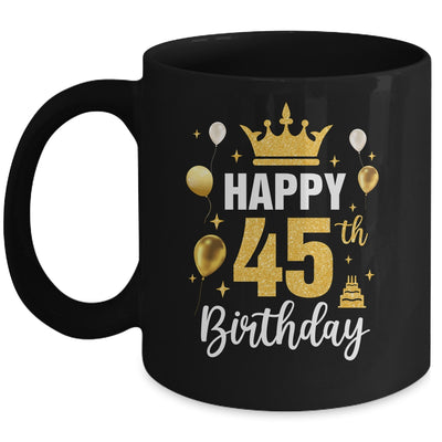 Happy 45th Birthday Idea For 45 Years Old Man And Woman Mug | teecentury