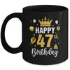 Happy 47th Birthday Idea For 47 Years Old Man And Woman Mug | teecentury