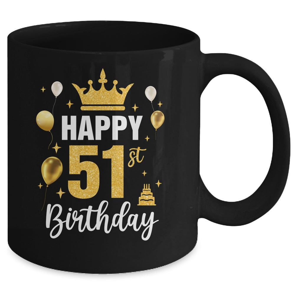 Happy 51st Birthday Idea For 51 Years Old Man And Woman Mug | teecentury