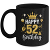 Happy 52nd Birthday Idea For 52 Years Old Man And Woman Mug | teecentury