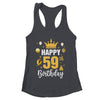 Happy 59th Birthday Idea For 59 Years Old Man And Woman Shirt & Tank Top | teecentury