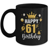 Happy 61st Birthday Idea For 61 Years Old Man And Woman Mug | teecentury