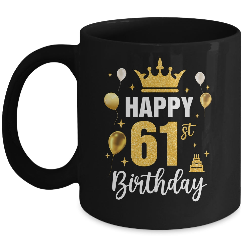 Happy 61st Birthday Idea For 61 Years Old Man And Woman Mug | teecentury