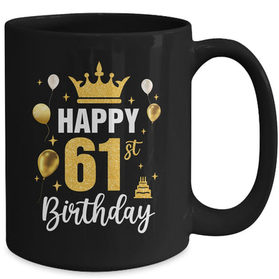 Happy 61st Birthday Idea For 61 Years Old Man And Woman Mug | teecentury