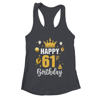 Happy 61st Birthday Idea For 61 Years Old Man And Woman Shirt & Tank Top | teecentury