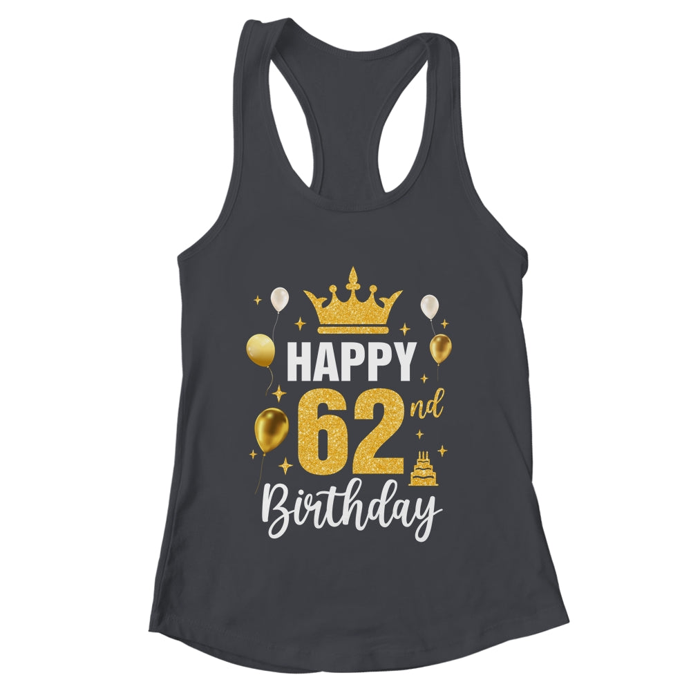 Happy 62nd Birthday Idea For 62 Years Old Man And Woman Shirt & Tank Top | teecentury