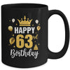 Happy 63rd Birthday Idea For 63 Years Old Man And Woman Mug | teecentury