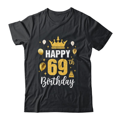 Happy 69th Birthday Idea For 69 Years Old Man And Woman Shirt & Tank Top | teecentury