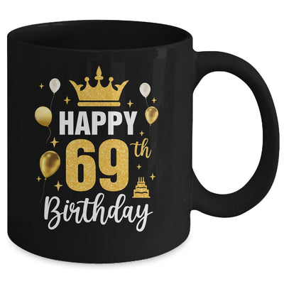 Happy 69th Birthday Idea For 69 Years Old Man And Woman Mug | teecentury