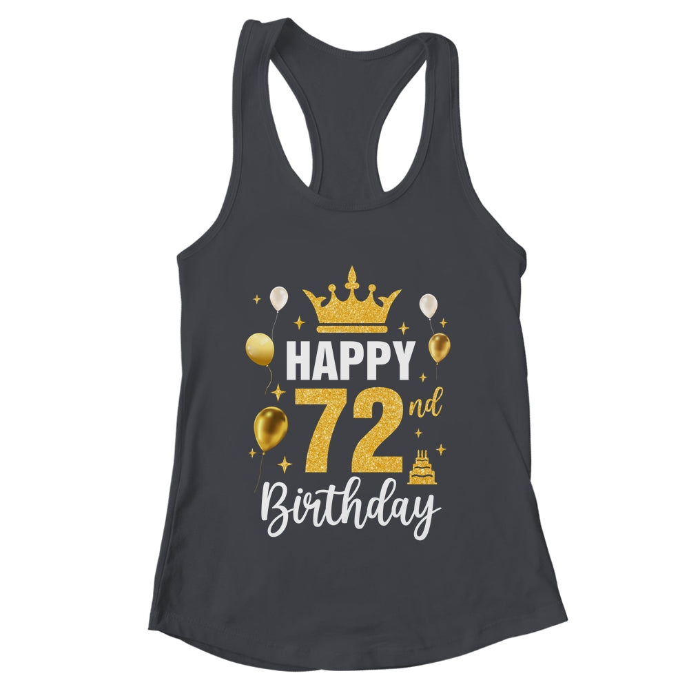 Happy 72nd Birthday Idea For 72 Years Old Man And Woman Shirt & Tank Top | teecentury