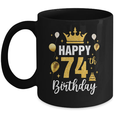 Happy 74th Birthday Idea For 74 Years Old Man And Woman Mug | teecentury