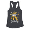 Happy 74th Birthday Idea For 74 Years Old Man And Woman Shirt & Tank Top | teecentury