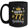 Happy 77th Birthday Idea For 77 Years Old Man And Woman Mug | teecentury