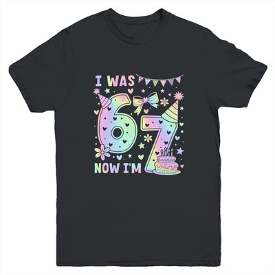 Happy 7th Birthday Girl I Was 6 Now I'm 7 Kids 6 7 Birthday Youth Shirt | teecentury