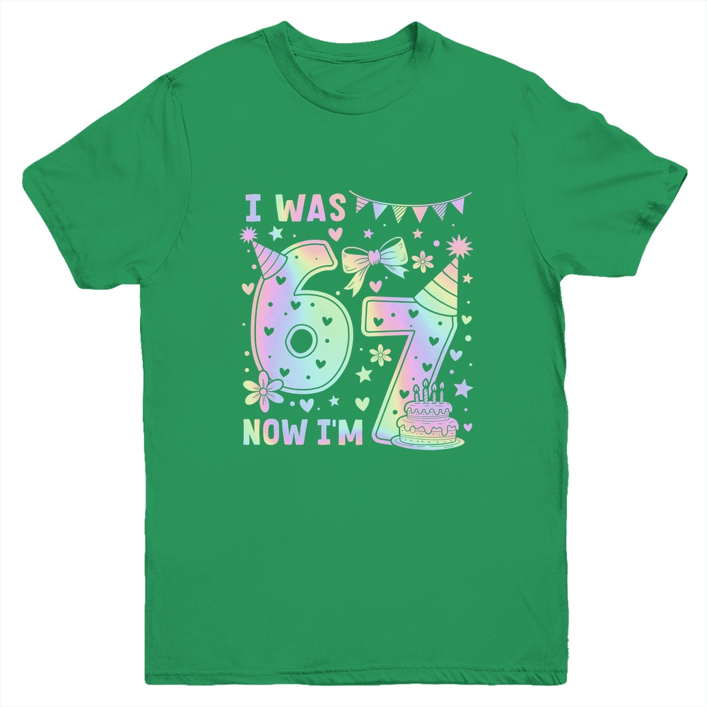 Happy 7th Birthday Girl I Was 6 Now I'm 7 Kids 6 7 Birthday Youth Shirt | teecentury