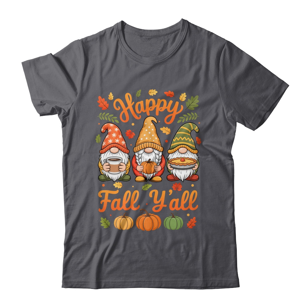 Happy Fall Y'all Gnome Pumpkin Autumn Thanksgiving Men Women Shirt & Hoodie | teecentury