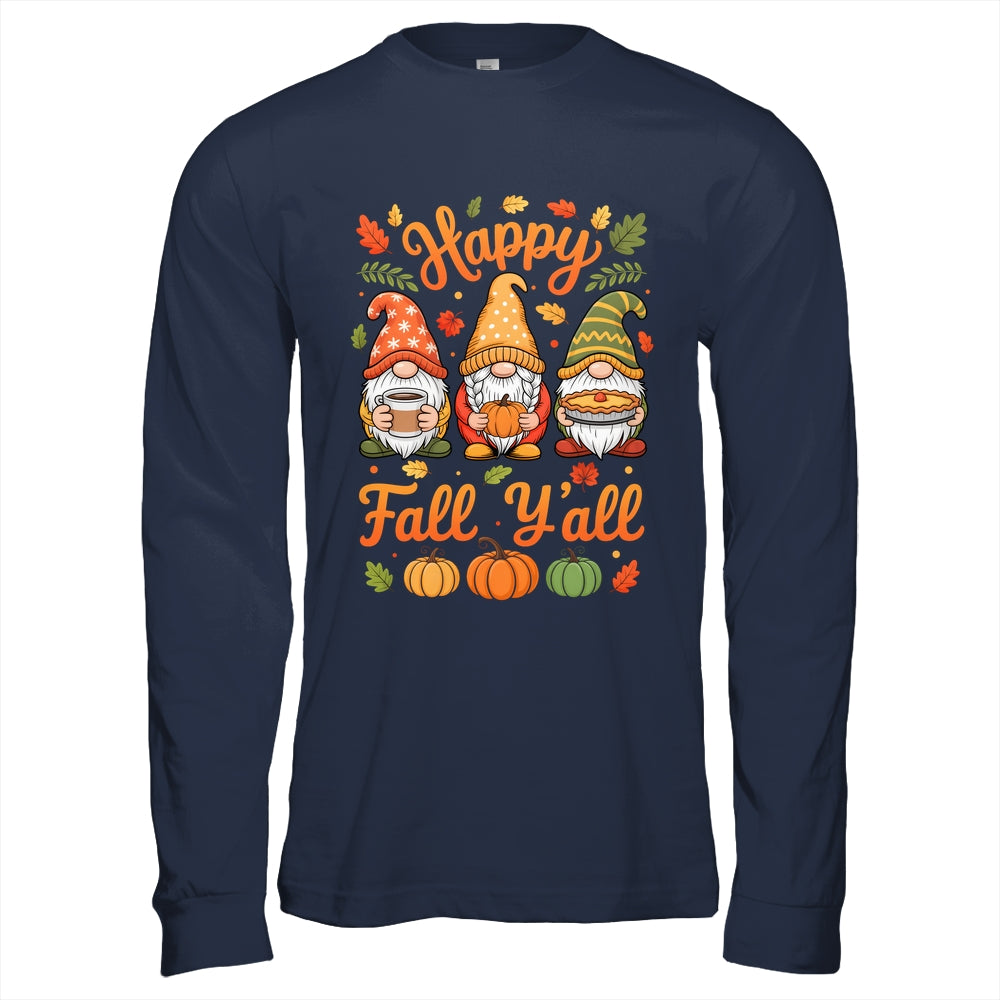Happy Fall Y'all Gnome Pumpkin Autumn Thanksgiving Men Women Shirt & Hoodie | teecentury