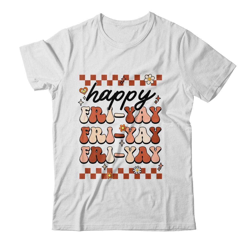 Happy Fri-Yay Friday Lovers Fun Teacher Retro Groovy Shirt & Hoodie | teecentury
