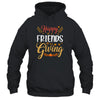 Happy Friendsgiving Turkey Friends Giving Funny Shirt & Hoodie | teecentury