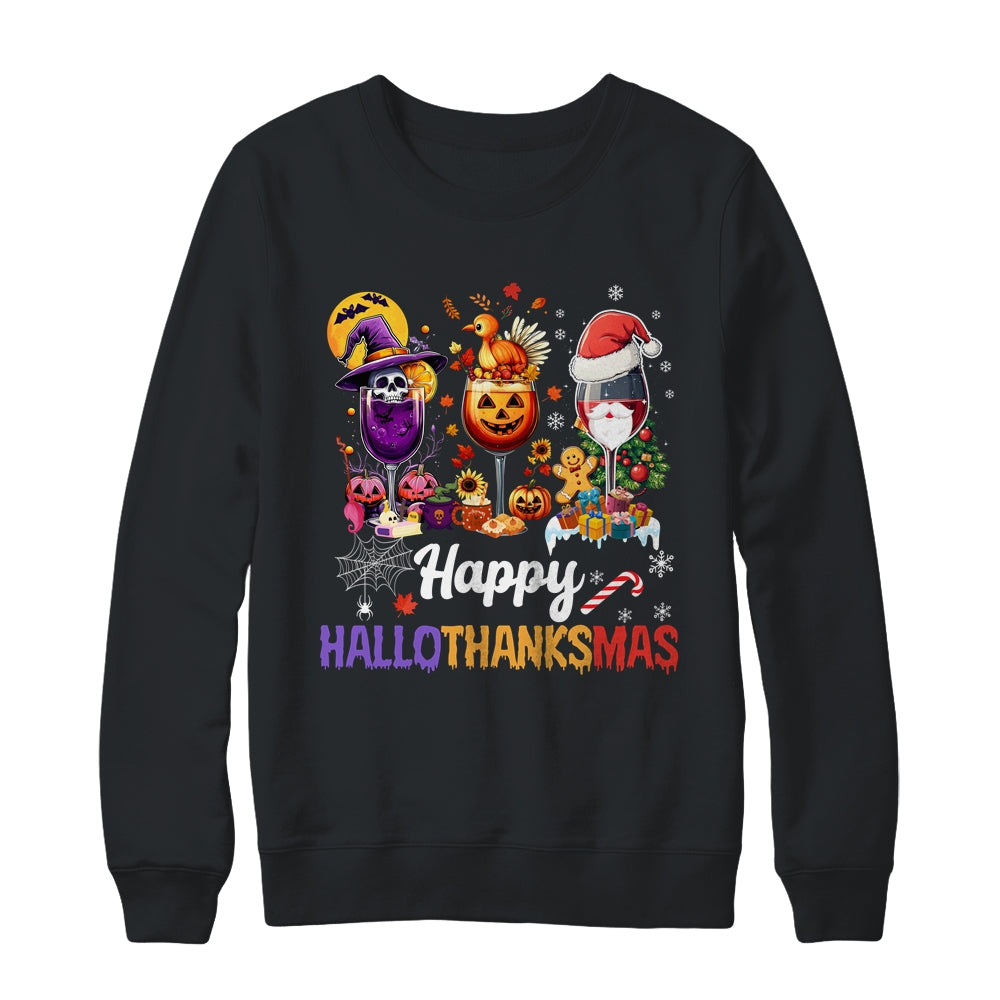 Happy Hallothanksmas Halloween Thanksgiving Christmas Drink Shirt & Sweatshirt | teecentury