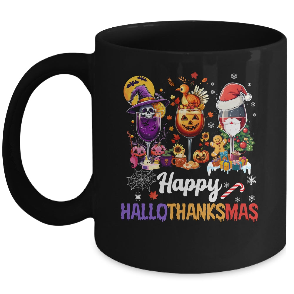 Happy Hallothanksmas Halloween Thanksgiving Christmas Drink Mug | teecentury