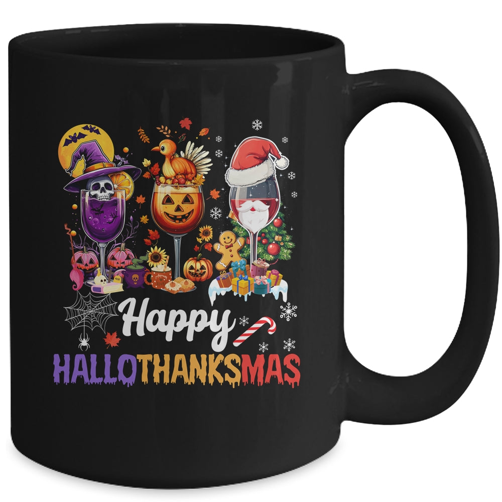 Happy Hallothanksmas Halloween Thanksgiving Christmas Drink Mug | teecentury