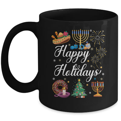 Happy Holidays Hanukkah Christmas Kwanzaa Happy New Year Mug | teecentury