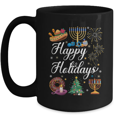 Happy Holidays Hanukkah Christmas Kwanzaa Happy New Year Mug | teecentury
