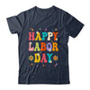 Happy Labor Day Groovy Vintage Funny Proud Labor Matching Shirt & Hoodie | teecentury