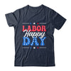 Happy Labor Day Patriot Happy Labor Day Men Women Kids Shirt & Hoodie | teecentury