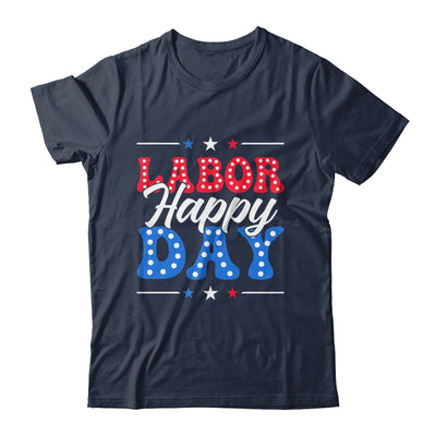 Happy Labor Day Patriot Happy Labor Day Men Women Kids Shirt & Hoodie | teecentury