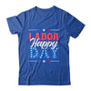 Happy Labor Day Patriot Happy Labor Day Men Women Kids Shirt & Hoodie | teecentury