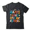 Happy Last Day Of School Graduation Groovy Teacher Student Shirt & Hoodie | teecentury