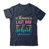 Happy Last Day Of School Hello Summer For Teachers Students Shirt & Tank Top | teecentury