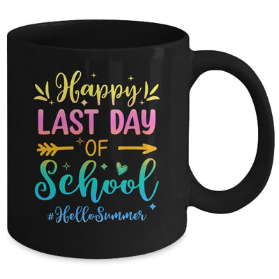 Happy Last Day Of School Hello Summer For Teachers Students Mug | teecentury