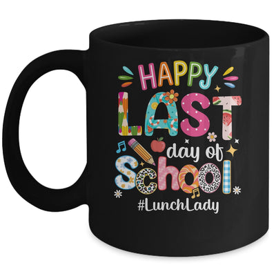 Happy Last Day Of School Lunch Lady Life Summer Funny Mug | teecentury