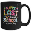 Happy Last Day Of School Lunch Lady Life Summer Funny Mug | teecentury