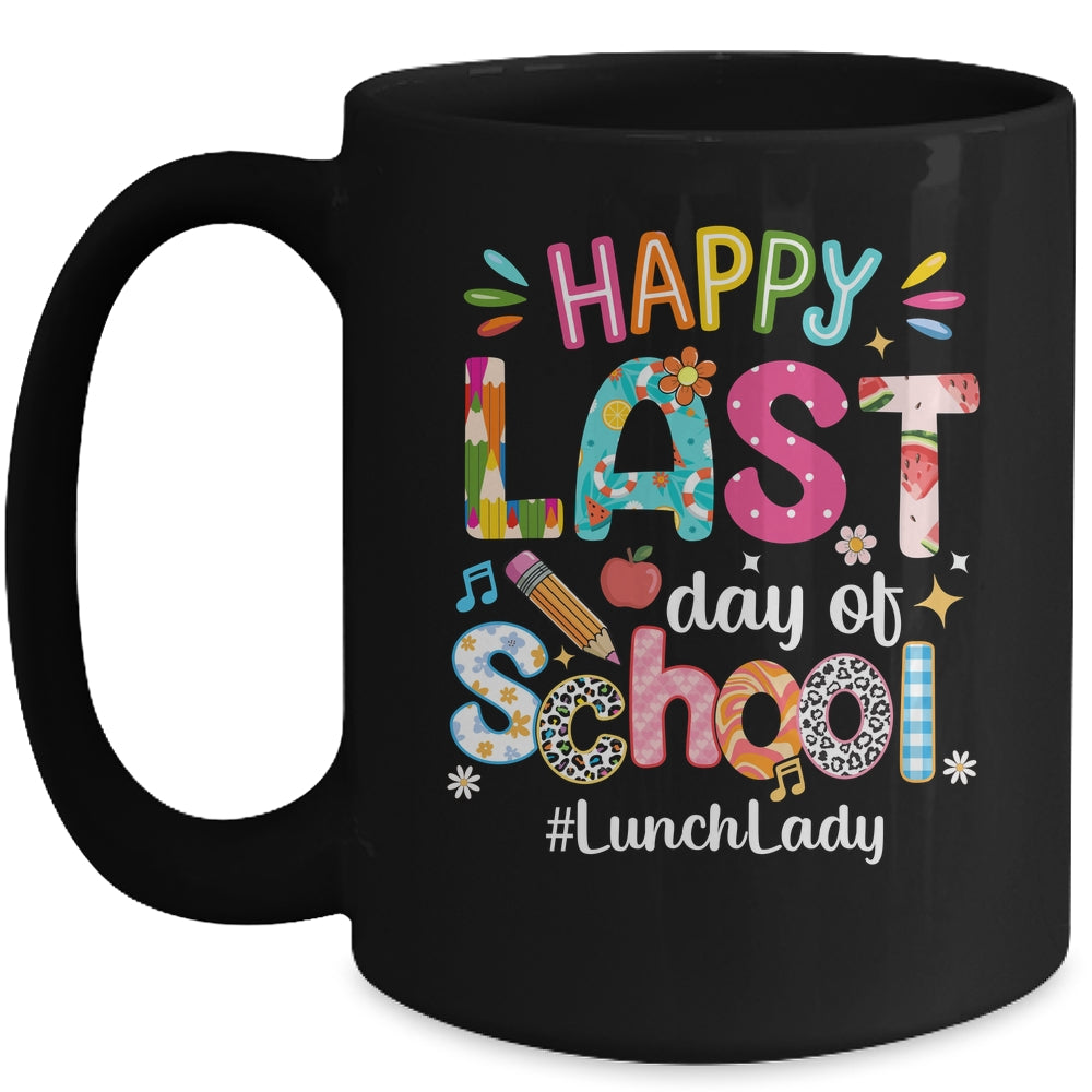 Happy Last Day Of School Lunch Lady Life Summer Funny Mug | teecentury