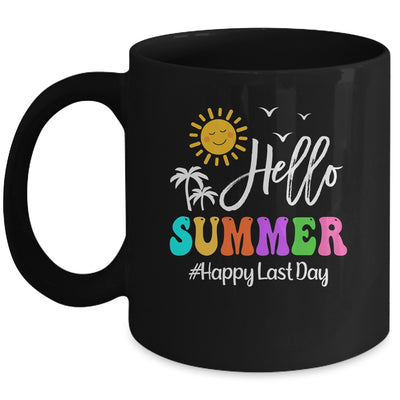 Happy Last Day Of School Teacher Student Hello Summer Mug | teecentury