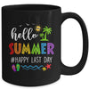 Happy Last Day Of School Teacher Student Hello Summer Mug | teecentury