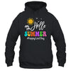 Happy Last Day Of School Teacher Student Hello Summer Shirt & Tank Top | teecentury