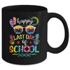 Happy Last Day Of School Teachers End Of Year Students Mug | teecentury