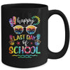 Happy Last Day Of School Teachers End Of Year Students Mug | teecentury