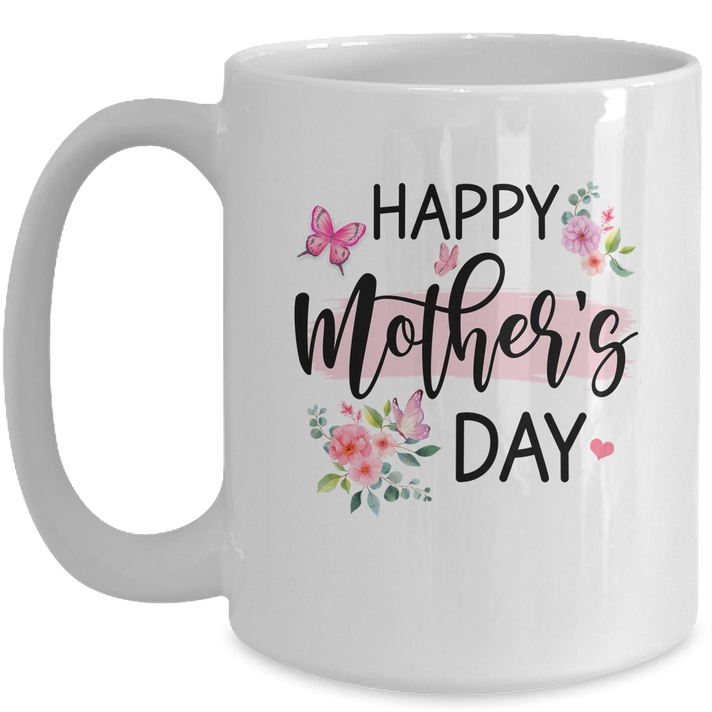 Happy Mother's Day Funny Cute Floral Flower For Mom Grandma Mug | teecentury