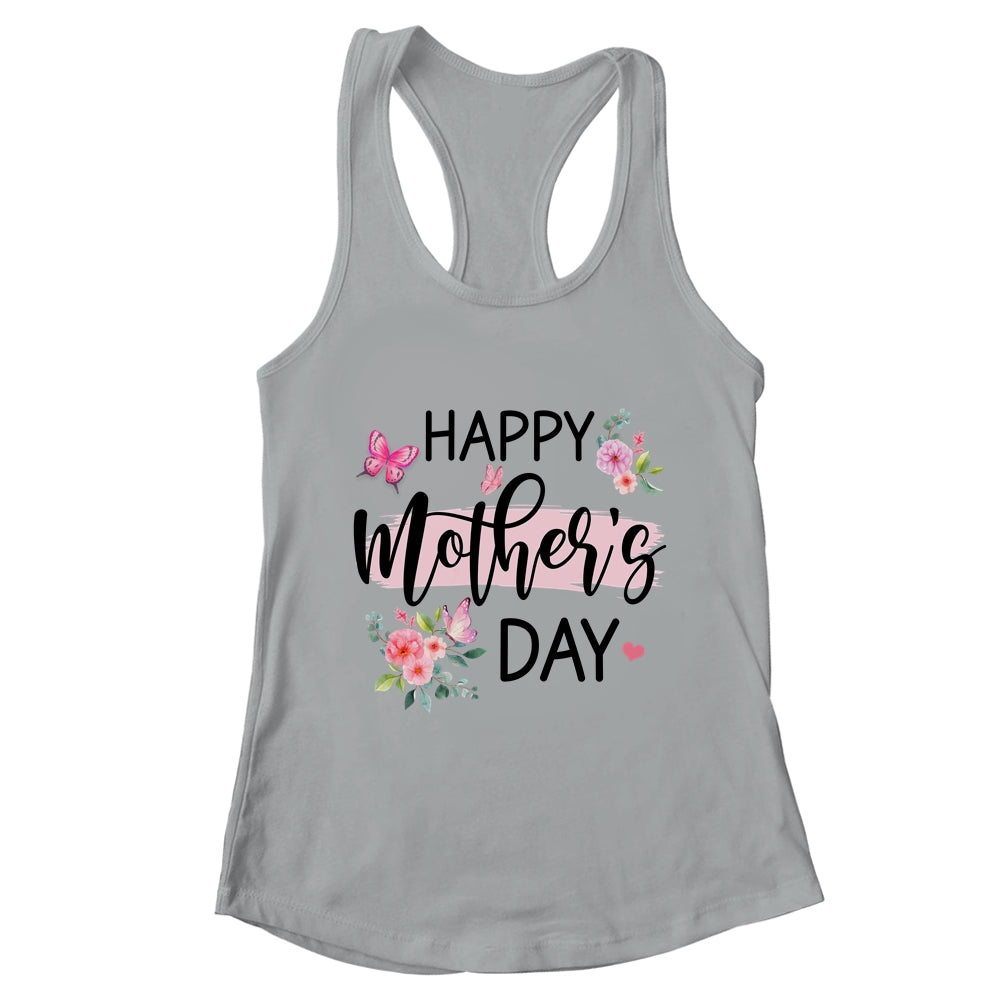 Happy Mother's Day Funny Cute Floral Flower For Mom Grandma Shirt & Tank Top | teecentury